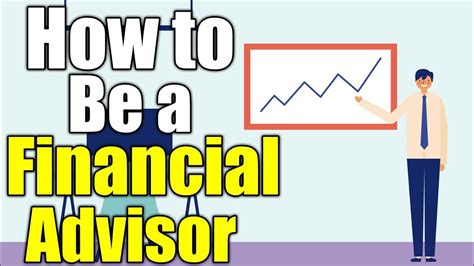 How To Be A Financial Advisor Youtube