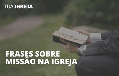 Frases Sobre Miss O Na Igreja Ideias Para Se Inspirar Tua Igreja