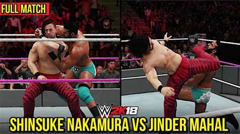 Wwe 2k18 Jinder Mahal Vs Shinsuke Nakamura Wwe Championship Full