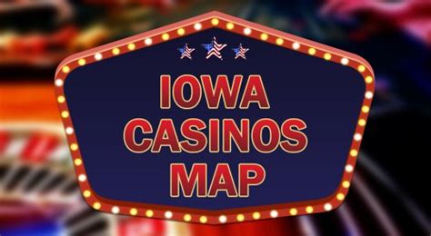 Iowa Casinos Map | American Casino Guide Book