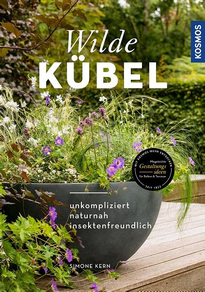 Wilde Kübel Der parktische Gartenratgeber