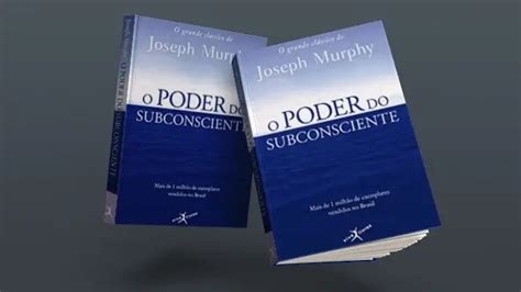 Resumo Do Livro O Poder Do Subconsciente Blog Anderson De Paula