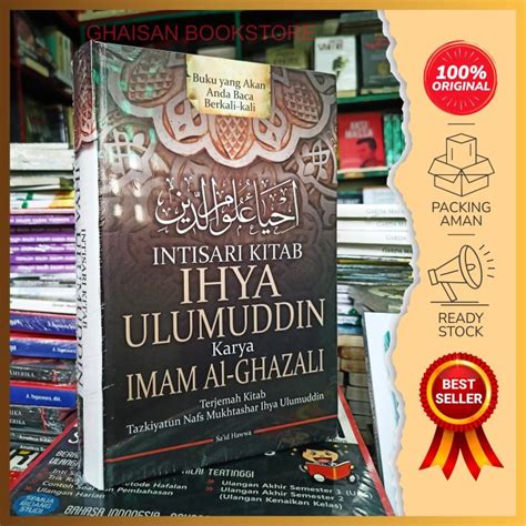 Buku Intisari Kitab Ihya Ulumuddin Imam Al Ghazali Lazada Indonesia