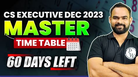 Master Time Table For Cs Executive Dec Cs Wallah By Pw Youtube