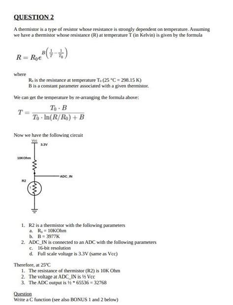 Solved QUESTION 2 A Thermistor Is A Type Of Resistor Whose Chegg