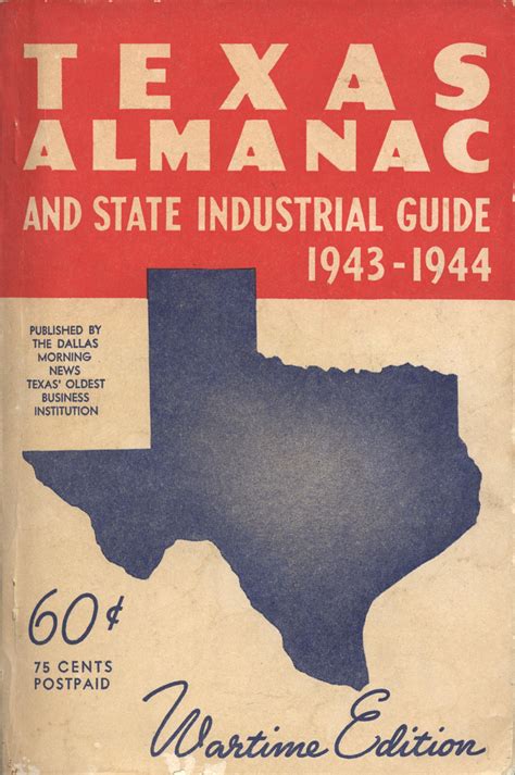 Texas Almanac 1943 1944 The Portal To Texas History