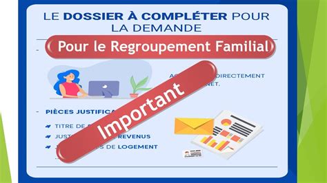 Dossier du Regroupement Familial en France Guide pour Bien Compléter