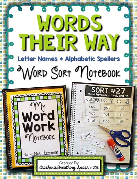 Word Sorting Notebook Letter Name Alphabetic Spellers Words Their