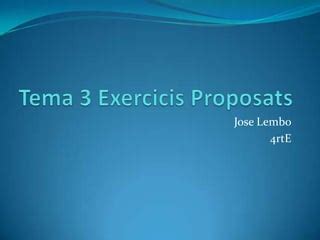 Tema Exercicis Proposats Ppt