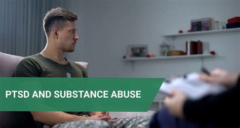 Ptsd And Substance Abuse Addiction Among The Veterans