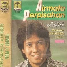 Airmata Perpisahan Song Lyrics And Music By Tommy J Pisa Arranged By