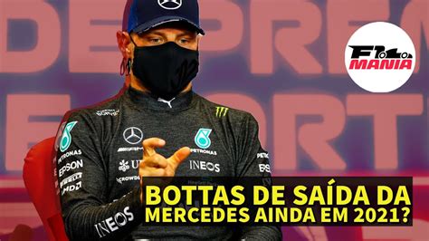 F1 BOTTAS DE SAÍDA DA MERCEDES AINDA EM 2021 YouTube