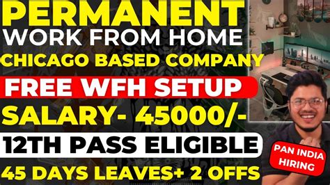 Permanent Work From Home Jobs For Students Free Laptop Wifi MNC