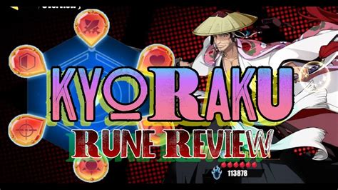 Shunsui Kyōraku 6 Rune Review Bleach Immortal Eternal Soul Youtube