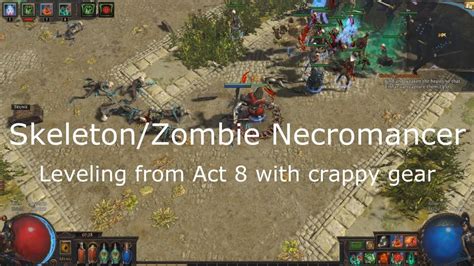 Path Of Exile Skeleton Zombie Necromancer Leveling Boss Kills