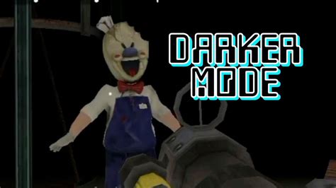 Ice Scream 5 Darker Mode YouTube