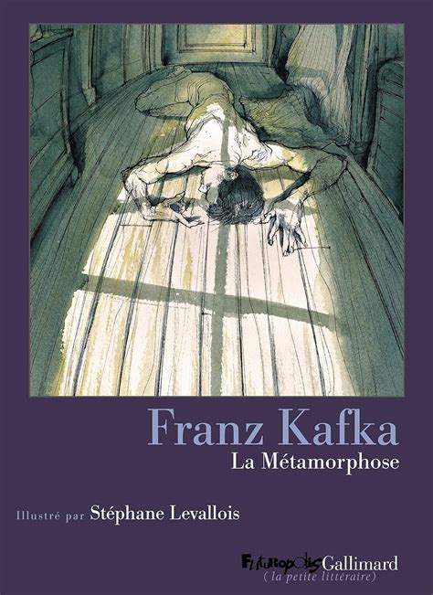 La Métamorphose Kafka Franz Levallois Stéphane David Claude