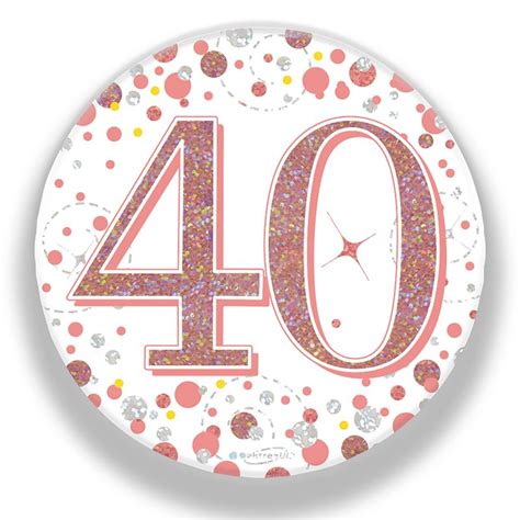 Oaktree 3 Badge 40th Birthday Sparkling Fizz Rose Gold Holographic