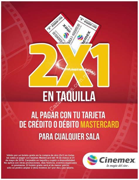 Promoci N Cinemex Mastercard X En Todas Las Salas De Lunes A Domingo