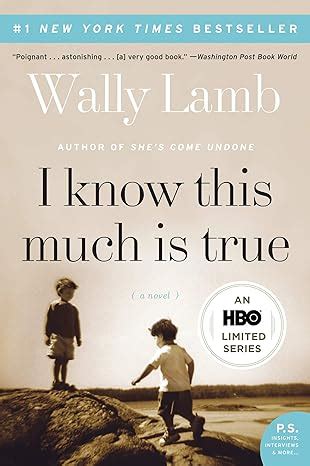 Amazon I Know This Much Is True A Novel P S Lamb Wally