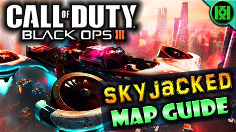 Black Ops Skyjacked Map Gameplay Awakening Dlc Map Guide