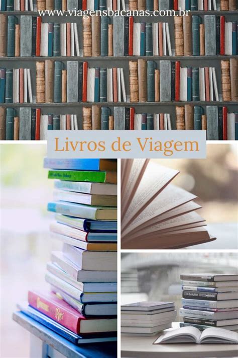 Livros De Viagem Viaje Pelo Mundo Sem Sair De Casa