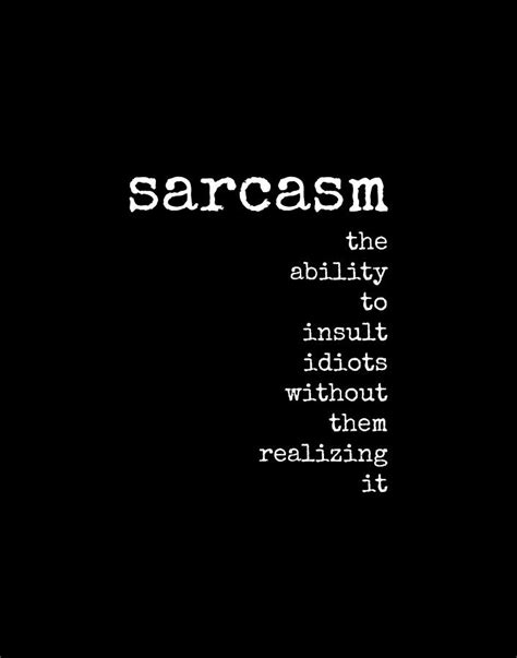 Sarcasm Definition Print Sarcastic Funny Office Saying Quote Digital Art By Diane Palmer