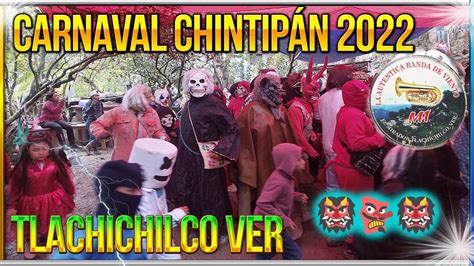 Carnaval Chintip N Tlachichilco Veracruz Banda M De Mirador