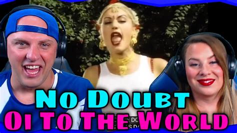 Reaction To No Doubt Oi To The World The Wolf Hunterz Reactions