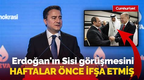 Ali Babacan Erdo An N Sisi G R Mesini Haftalar Nce If A Etmi Te