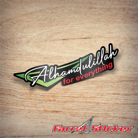 Jual Sticker Stiker Alhamdulillah For Everything Print Cut Shopee