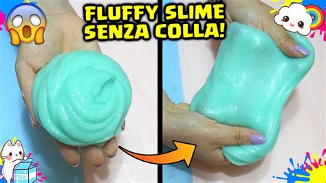 Fluffy Slime Senza Colla E Acido Borico Assurdo Ricetta Slime Senza