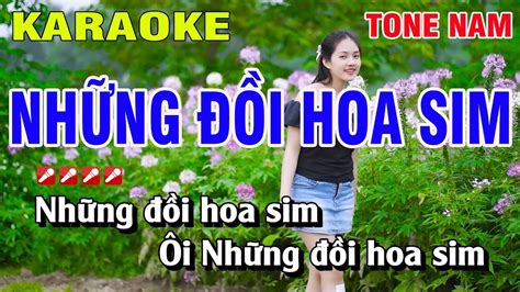 Karaoke Những Đồi Hoa Sim Tone Nam Nhạc Sống Karaoke Hoàng Luân YouTube