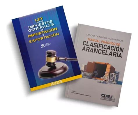 Ligie 2024 Manual Práctico De Clasificación Arancelaria Meses sin