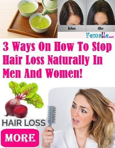 3 Ways On How To Stop Hair Loss Naturally In Men And Women Hair Loss