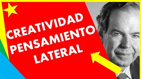 ¿qué Es El Pensamiento Lateral 👉 Pensamiento Lateral Y Vertical