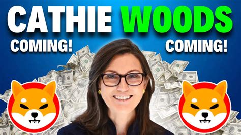 SHIB NEWS What Cathie Woods Just Revealed About Shiba Inu Coin