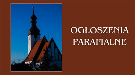 Ogłoszenia parafialne na II niedzielę Wielkiego Postu 25 lutego 2024 r