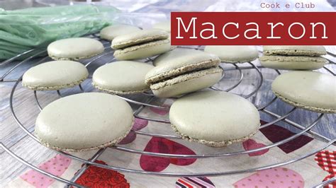 Recette Macaron Cook E Club YouTube