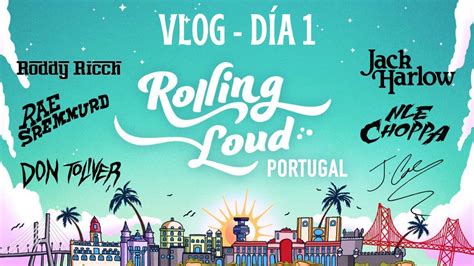 ROLLING LOUD PORTUGAL 2022 VLOG DÍA 1 J COLE JACK HARLOW DON