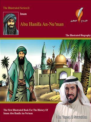 Imam Abu Hanifa An-Nu'man by Dr. Tareq Al Suwaidan · OverDrive: Free ...