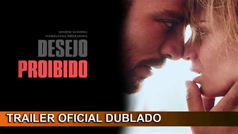 Desejo Proibido 2023 Trailer Oficial Dublado YouTube