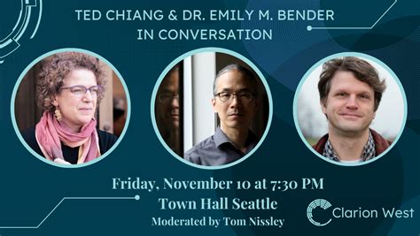 Ted Chiang And Dr Emily M Bender Town Hall Seattle