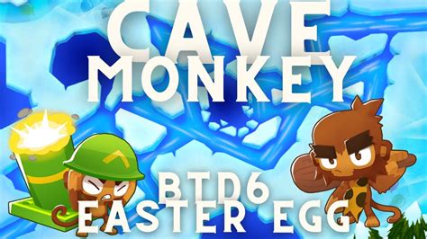 Cave Monkey Btd6 Easter Egg Tutorial Youtube