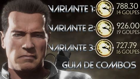 GUIA DE COMBOS DE TERMINATOR VARIANTES COMPETITIVAS MORTAL KOMBAT