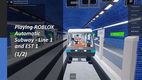 Playing Roblox Automatic Subway Line 1 And Est 1 12 Youtube