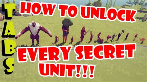 How To Unlock All 12 Secret Units In Tabs Dynasty Update Youtube