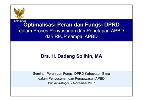 Optimalisasi Peran Dan Fungsi Dprd Dalam Proses Penyusunan Dan