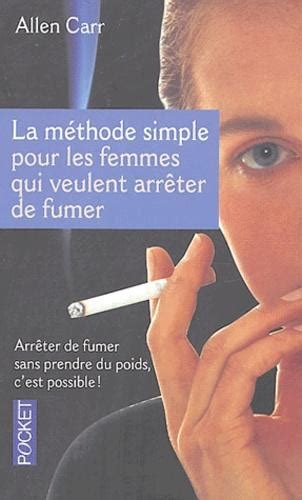 La M Thode Simple Pour Les Femmes Qui Veulent Arr Ter De Fumer Arr Ter