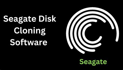 2025 Best 7 Seagate Clone Software For Windows And MacOS